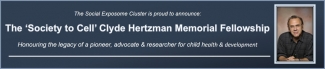 'Society to Cell' Clyde Hertzman Memorial Fellowship